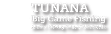 Big Game Fishing - Tunana - Medulin